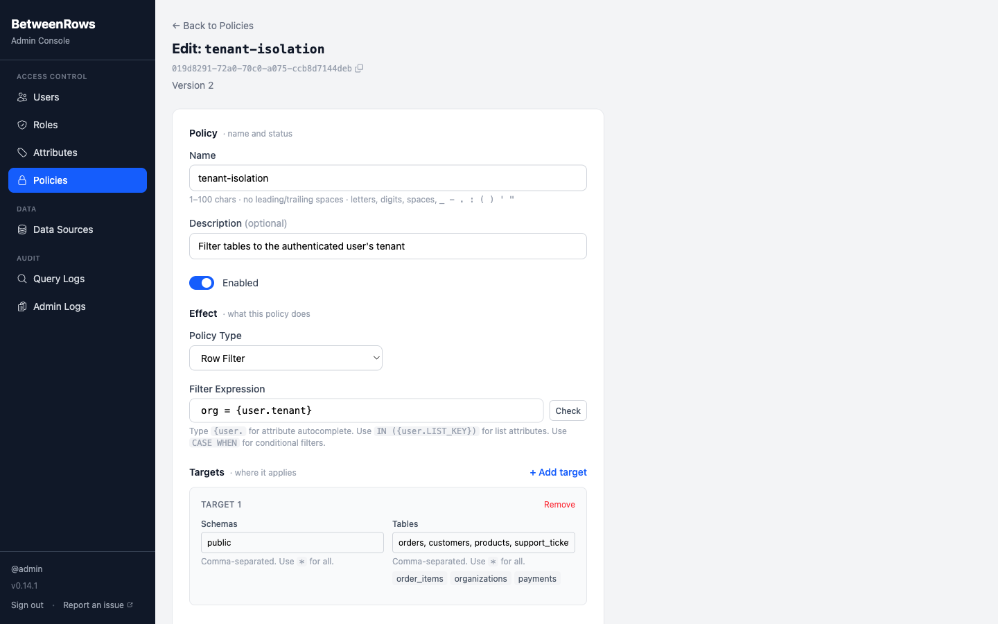 Row filter policy editor with tenant isolation expression